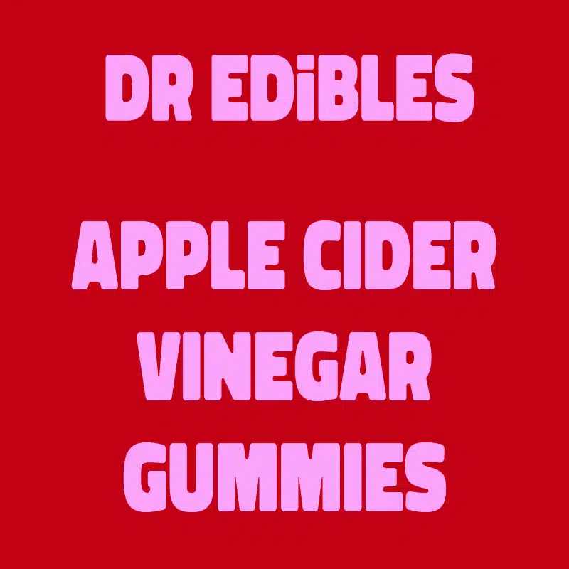 Dr Edibles - Apple Cider Vinegar Gummies